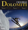 Eco delle Dolomiti number 4 - English articles